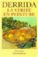 LA VERITE EN PEINTURE de DERRIDA, JACQUES 