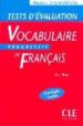 VOCABULAIRE PROGRESSIF DU FRANAIS: TEST D EVALUATION (NIVEAU INT ERMEDIAIRE) de MIQUEL, CLAIRE 