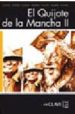 EL QUIJOTE DE LA MANCHA (NIVEL 4) (LECTURAS JOVENES Y ADULTOS) (E LE: ESPAOL LENGUA EXTRANJERA) de CERVANTES SAAVEDRA, MIGUEL DE 