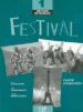 FESTIVAL 1: CAHIER D EXERCICES (INCLUYE AUDIO-CD) di VV.AA. 