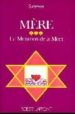 MERE III: LA MUTATION DE LA MORT di SATPREM 