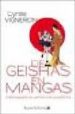 DE GEISHAS EN MANGAS di VIGNERON, CYRIL 