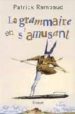 LA GRAMMAIRE EN S AMUSANT di RAMBAUD, PATRICK 
