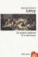 CE GRAND CADAVRE A LA RENVERSE de LEVY, BERNARD-HENRI 