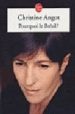 POURQUOI LE BRESIL? de ANGOT, CHRISTINE 