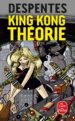 KING KONG THEORIE de DESPENTES, VIRGINIE 