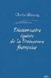 DICTIONNAIRE EGOISTE DE LA LITTERATTURA di DANTZIG, CH. 