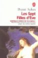 LES SEPT FILLES D ADAM: GENETIQUE ET HISTOIRE DE NOS ORIGINES de SYKES, BRYAN 