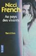 AU PAYS DES VIVANTS di FRENCH, NICCI 