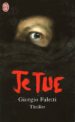 JE TUE de FALETTI, GIORGIO 