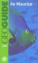 ILE MAURICE 2004 (GEOGUIDE) di VV.AA. 
