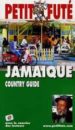 JAMAIQUE COUNTRY GUIDE (PETIT FUTE) di VV.AA. 