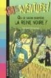 QUI SE CACHE DERRIERE LA REINE NOIRE? di MORPURGO, MICHAEL 