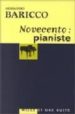 NOVECENTO: PIANISTE de BARICCO, ALESSANDRO 