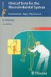 CLINICAL TESTS FOR THE MUSCULOSKELETAL SYSTEM (2ND EDITION) di BUCKUP, K. 