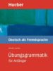 UBUNGS-GRAMMATIK DEUTCHS ALS FREMDSPRACHE FUR ANFANGER di LUSCHER, RENATE 