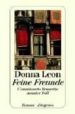 FEINE FREUNDE: COMMISSARIO BRUNETTIS NEUNTER FALL di LEON, DONNA 