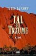 TAL DER TRUME de SHAW, PATRICIA 