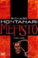 MEFISTO di MONTANARI, RICHARD 