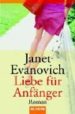 LIEBE FUR ANFANGER de EVANOVICH, JANET 