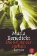 DIE FAHRTE DER FUCHSIN di BENEDICKT, MARIA 