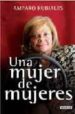 UNA MUJER DE MUJERES de RUBIALES, AMPARO 