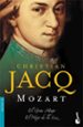 MOZART I; EL GRAN MAGO II; EL HIJO DE LA LUZ de JACQ, CHRISTIAN 