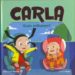 CARLA: QUAN ARRIBAREM? de AGREDA, JOSE LUIS 