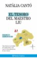EL TESORO DEL MAESTRO LIU: DESCUBRE EL SENTIDO DE LA VIDA de CANTO MILA, NATALIA 