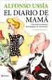 EL DIARIO DE MAMA de USSIA, ALFONSO 