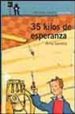 35 KILOS DE ESPERANZA de GAVALDA, ANNA 