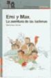 EMI Y MAX: LA AVENTURA DE LAS BALLENAS de LIENAS, GEMMA 