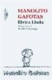 MANOLITO GAFOTAS de LINDO, ELVIRA 
