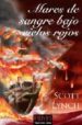 MARES DE SANGRE BAJO CIELOS ROJOS: LIBRO SEGUNDO DE LAS CRONICAS DE LOS CABALLEROS BASTARDOS de LYNCH, SCOTT 