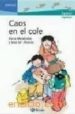 CAOS EN EL COLE de MENENDEZ, ELVIRA  ALVAREZ, JOSE MARIA 