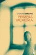 PRIMERA MEMORIA (PREMIO NADAL 1959) de MATUTE, ANA MARIA 