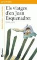 ELS VIATGES D EN JOAN ESQUENADRET de RODARI, GIANNI 