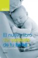 EL NUEVO LIBRO DEL CUIDADO DE TU BEBE de STOPPARD, MIRIAM 