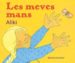 LES MEVES MANS de BRANDENBERG, ALIKI 