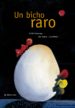 UN BICHO RARO de MORAN, JOSE  RODERO, PAZ 