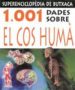 1001 DADES SOBRE EL COS HUMA de STOTT, CAROLE 