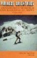 PIRINEOS ORIENTALES: ASCENSIONES Y TRAVESIAS CON RAQUETAS DE NIEV E di GEL, CARLES 