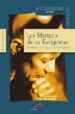 LOS MISTICOS DE LAS RELIGIONES: LA MISTICA Y EL FUTURO DE LA RELI GION de VAZQUEZ BORAU, JOSE LUIS 