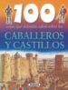 CABALLEROS Y CASTILLOS di VV.AA. 