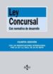 LEY CONCURSAL CON NORMATIVA DE DESARROLLO (4 ED) CON LAS MODIFIC ACIONES INTRODUCIDAS POR LA LEY 11/2011, DE 20 DE MAYO de ARROYO MARTINEZ, IGNACIO 