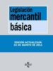 LEGISLACION MERCANTIL BASICA (EDICION ACTUALIZADA 15 DE AGOSTO DE 2011) (8 ED) di ARROYO MARTINEZ, IGNACIO 