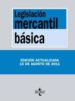 LEGISLACION MERCANTIL BASICA (EDICION ACTUALIZADA 15 DE AGOSTO DE 2011) (8 ED) de ARROYO MARTINEZ, IGNACIO 