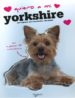 QUIERO A MI YORKSHIRE di VV.AA. 