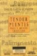 TENDER PUENTES, PSOE Y MUNDO CRISTIANO de JAUREGUI, RAMON  GARCIA DE ANDOIN, CARLOS 
