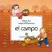 UN DIA EN EL... CAMPO (UN DIA EN ...; VOL 1) de PARRAMON, JOSE MARIA 